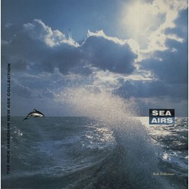 Sea airs-The Rick Wakeman New Age collection (1989) / Vinyl record [Vinyl-LP] by Import [Vinyl]