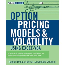 Option Pricing Models and Volatility Using Excel-VBA (Wiley Finance)