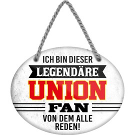 schilderkreis24 Tin Sign Funny Saying Decorative Item Sport Club Gift Idea Men Club Football Fan (Ich bin dieser legendäre Union Fan 18 x 14 cm)