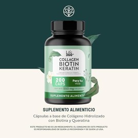 LIFE 360 Collagen Biotin Keratin  200 Cpsulas  Biotina, Queratina y Colageno Hidrolizado  Suplemento Alimenticio en Cpsulas a Base de Colgeno con...  