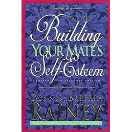 Building Your Mate's Self-Esteem
