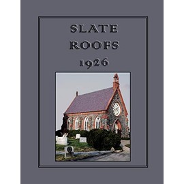 Slate Roofs 1926