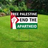 Autravelco Free Palestine End The Apartheid Yard Signs with Stakes