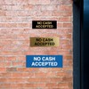Basic No Cash Accepted Sign (Brushed Gold) - Small 2
