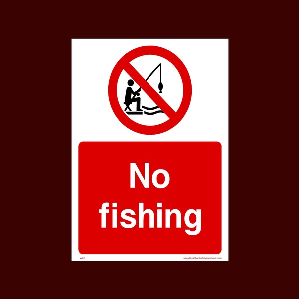 No Fishing Plastic Sign with 4 Pre-Drilled Holes (WS17) -