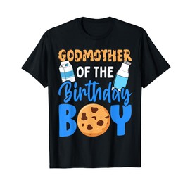 Godmother of the birthday boy Milk and Cookies 1st birthday T-Shirt
