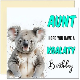 Birthday Cards for Aunty Aunt Auntie Koala Birthday Card for Men women - Funny Pun Birthday Cards for Aunt