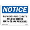 OSHA Notice Sign - Payments of All Co-Pays, Deductibles and