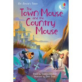 The Town Mouse and the Country Mouse