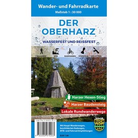 Der Oberharz: Wasserfeste und reißfeste Wander- und Fahrradkarte