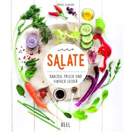 Salate: Knackig frisch & einfach lecker