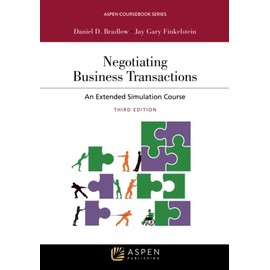 Negotiating Business Transactions: An Extended Simulation Course (Aspen Coursebook Series)