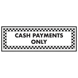 V Safety Cash Payments Only Sign - 200mm x 80mm - Window Sticker