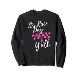 It's Race Day Y’all Checkered Flag Pit Crew Racing Track Sweatshirt