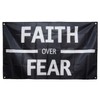 3x5 Feet Faith Over Fear Flag Black Banner for Home