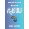 AuDHD: The Words To Describe Your Experience