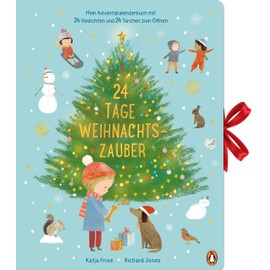 24 Tage Weihnachtszauber - Mein Adventskalenderbuch mit 24 Gedichten und 24 Türchen zum Öffnen: Ein Adventskalenderbuch mit Leporello-Faltung ab 3 Jahren. Ausgeklappt 2,5m breit