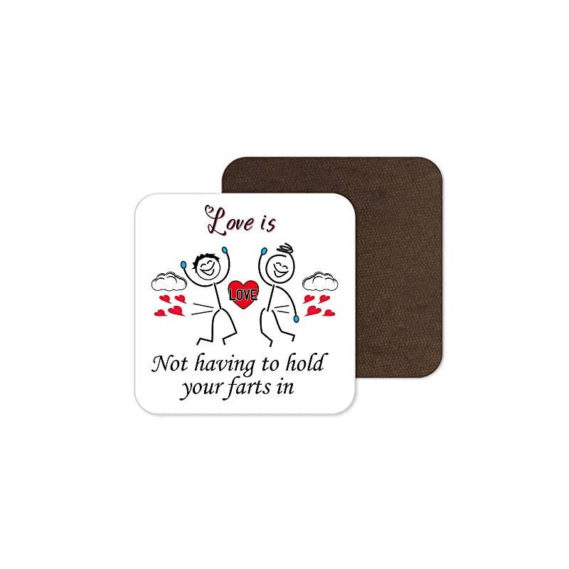 Love Is Not Holding Your Farts In Present For Wife