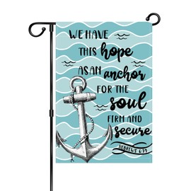 Bible Verse Garden Flag,Christian Gratitude Journal for women Yard Flag,We Have This Hope As An Anchor For The Soul Hebrews 6:19 .12x18 Inch Double Sided