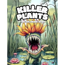 Killer Plants, The Coloring Book