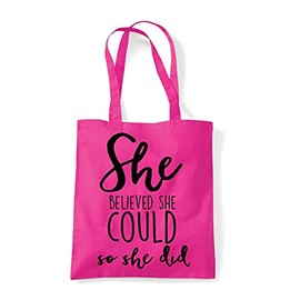 She believed she could so she did [CM17PMR] motivational statement tote shopping bag - Fuschia