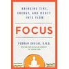 Focus: Bringing Time, Energy, and Money into Flow