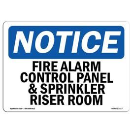 OSHA Notice Sign - Fire Alarm Control Panel And Sprinkler Riser Room | Aluminum Sign | Protect Your Business, Work Site, Warehouse & Shop | Â Made in the USA