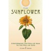 Sunflower: Conforming the Will of Man to the Will of