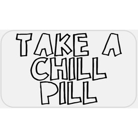 Take A Chill Pill - 100 Stickers Pack 2.25 x 1.25 inches - 80s Eighties Slang