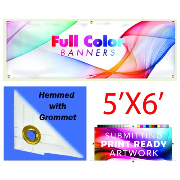 Avery 5'X6' Full Color Custom 13oz High Quality Vinyl Banner