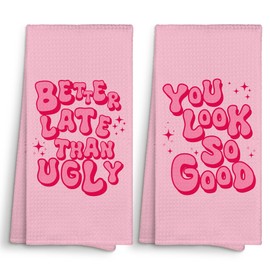 Sviojuce Pink Teen Girls Bathroom Towels 16x24 Set of 2, Better Late Than Ugly Dish Towels Cloths Dishcloths Tea Towel Gifts for Teen Girl Dorm Room, You Look So Good Bathroom Kitchen Hand Towel Decor