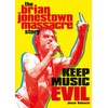Keep Music Evil: The Brian Jonestown Massacre Story