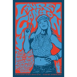 Laurel Canyon: The Inside Story of Rock-and-Roll's Legendary Neighborhood