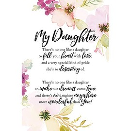 DEXSA My Daughter Wood Plaque - Made in the USA - 6 in x 9 in - Elegant Vertical Frame Wall & Tabletop Decoration | Easel & Hanging Hook | There's no one like a daughter to fill your heart with love