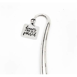 Dinner Is Poured Charm Bookmark, Wine Lover Gift, Book Club Gifts, Wife, Friend, Planner Bookmark, Wine And Books, Gift Basket Items
