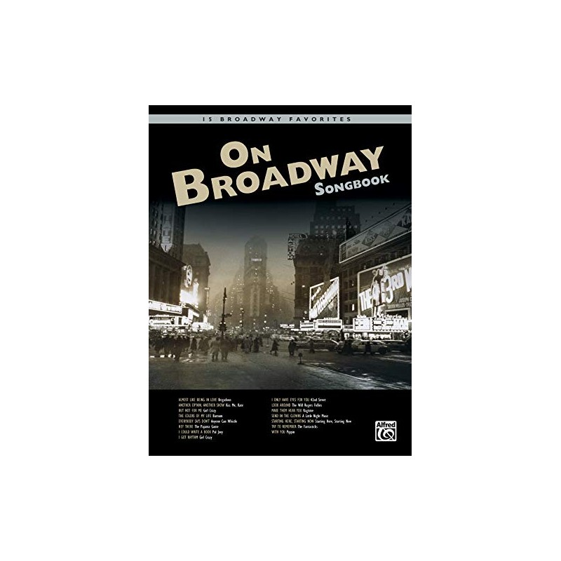 On Broadway Songbook: Book & CD