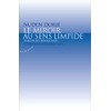 Le miroir au sens limpide - Trésor du dzogchen