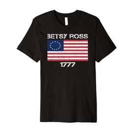Mens Betsy Ross 1777 American Flag 13 Stars for Protesters Premium T-Shirt