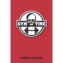 Workout Log Book: Bodybuilding Diary, Workout Notes, Physical Fitness Journal. Format A5, 120 pages, tabulars to fill in, tried and tested page layout ... companion for bodybuilding, fitness training