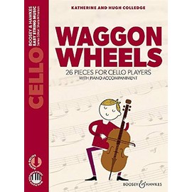 Waggon Wheels for Cello and Piano (with Online Audio) by Katherine and Hugh Colledge, Boosey & Hawkes