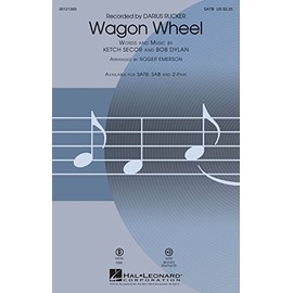 Hal Leonard Wagon Wheel SAB by Darius Rucker Arranged by Roger Emerson
