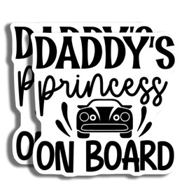 Daddy's Princess On Board Sticker - Car Baby Safety Sign - Child On Board Decal - Funny Baby Car Sticker - Daughter On Board Sign - Durable Decorative Design for Home - AAS0877