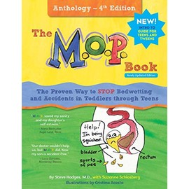 The M.O.P. Book: Anthology Edition: A Guide to the Only Proven Way to STOP Bedwetting and Accidents (black-and-white version)