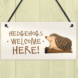 Hedgehog Welcome Here Sign Garden Signs And Plaques Outdoor Decking Sign