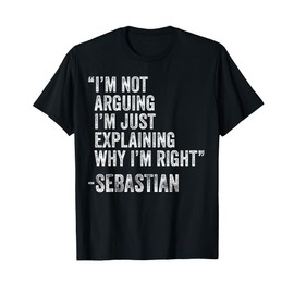 SEBASTIAN Quote Funny Birthday Custom Name Idea Engineer T-Shirt
