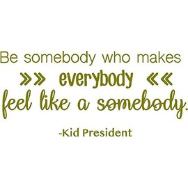 Classroom Quote for Wall - Teaching School Vinyl Decal | Student Kid President Inspirational Education Décor for Students - 20"x10"