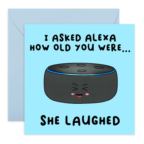CENTRAL 23 Funny Birthday Cards for Men - Alexa Birthday Card - Birthday Cards for Women - For Mom Dad Him Her - Comes With Fun Stickers