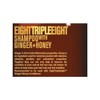 Eight Triple Eight Ginger + Honey Hair Care - Shampoo