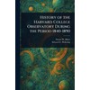 History of the Harvard College Observatory During the Period 1840-1890