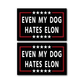 Anti Elon Bumper Magnet for Car - Even My Dog Hates Elon -Reflective Vinyl Car Bumper Waterproof Magnetyogh